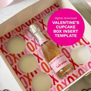 May include: A Valentine's Day cupcake box insert template with a pink and red "XOXO" pattern. The box contains a small champagne bottle and six circular spaces for cupcakes. The text "hello Valentine" is on the bottle.