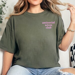 Antisocial Wives Club Tshirt, Anti Social Club Tshirt, Anti Social Shirt, Anti Social Wives Club Shirt, Women&#39;s Tshirt, Women&#39;s Shirts,