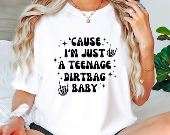 Cause I'm Just A Teenage Dirtbag-babyt-shirt, Teenage Dirtbag-T-shirt, Teenage Dirtbag-shirt, Wheatus-T-shirt, damessweater, trendy