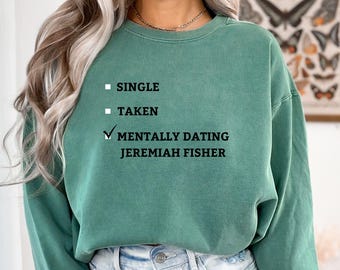 Mentally dating Jeremiah Fisher-sweater, Jeremiah Fisher-sweater, The Summer I Turned Pretty-sweater, Book Boyfriend-sweater