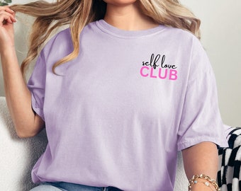 Self Love Club Shirt, Selbstliebe Tshirt, Selbstpflege Shirt, Frauen T-Shirts, Frauen T-Shirts, ästhetische T-Shirts, trendige T-Shirts