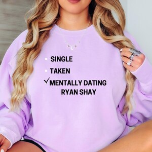 Mentally Dating Ryan Shay Sweatshirt, Ryan Shay Sweatshirt, The Right Move Sweatshirt, Book Boyfriend Sweatshirt, Book Sweatshirt, Crewnecks