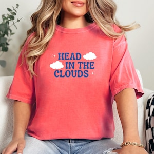 Head In The Clouds Tshirt, Clouds Shirt, Daydream Tshirt, Daydreaming Tshirt, Women's Tshirts, Women's Shirts, Dream Tshirt, Cloud Tshirt