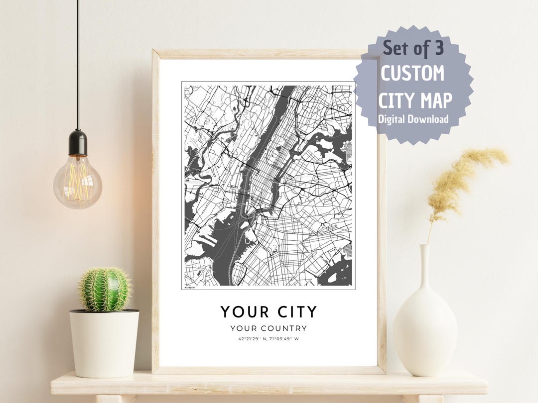 Set of 3 Personalized City Poster, Map Art Downloadable, Street Map ...