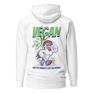 Vegan. For The Animals! For The Planet! Unisex Hoodie