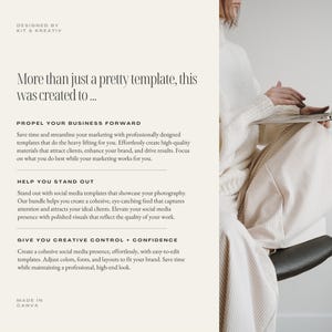 May include: Text on a white background that reads "More than just a pretty template, this was created to..." with three bullet points: "Propel Your Business Forward", "Help You Stand Out", and "Give You Creative Control + Confidence".