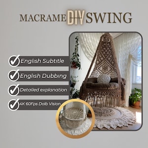 Op de afbeelding: DIY Macrame Swing tutorial met Engelse ondertitels en nasynchronisatie. De video bevat een gedetailleerde uitleg en is in 4K 60fps Dolby Vision. De afbeelding toont een macrame schommelstoel die in een kamer hangt met een wit tapijt.