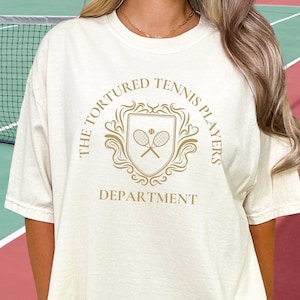 Tennis Shirt, Tortured Tennis Players Department Tshirt, Comfort Colors Tennis Shirt, Cute Tennis Graphic Tee, Fun Tennis Lover Gift