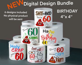 60 Birthday toilet roll design bundle, toilet roll sublimation, digital design, birthday joke png, 60 digital wrap, joke toilet, funny