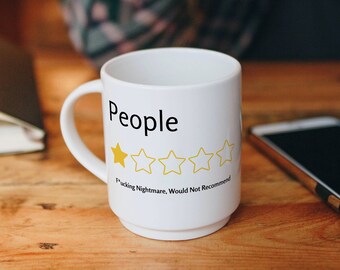 F*cking Nightmare People Ratings Mug, Introvert Gift