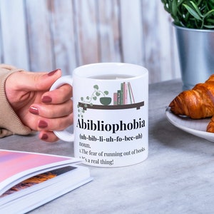 Abibliophobia Mug, Fear of Running Out of Books Mug, Book Lover Mug, Avid Reader Mug, Funny Mug, Gift for Reader, Gift for Book Lover