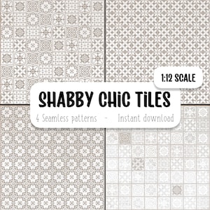 Op de afbeelding: Vier naadloze patronen van shabby chic tegels in een lichtgrijs en wit kleurenschema. De tegels hebben een verscheidenheid aan geometrische en bloemmotieven. De tekst "Shabby Chic Tiles" en "1:12 Scale" is opgenomen in de afbeelding.