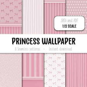 Peut inclure: Un ensemble de huit motifs de papier peint numérique imprimables pour princesse en rose et blanc. Les motifs comprennent des rayures, des pois, des cœurs et des nœuds. Le texte "JPEG et PDF 1:12 SCALE" et "PRINCESS WALLPAPER 8 Seamless patterns - Instant download" est inclus dans l'image.