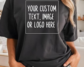 Comfort Colors Custom T-Shirt: Personalized Logo, Text, or Image