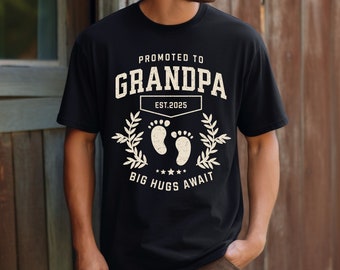 New Grandpa 2025 Baby Reveal Shirt, First Time Grandpa, Promoted