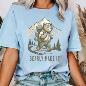 Funny Hiking Bear Quote Shirt, Cute Nature Bear Hiking Shirt, Mountain Hiking Graphic Tee, Gifted Hiking Shirt, Funny Wildlife T-Shirt Light Blue