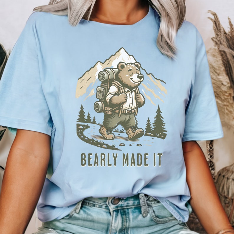 Funny Hiking Bear Quote Shirt, Cute Nature Bear Hiking Shirt, Mountain Hiking Graphic Tee, Gifted Hiking Shirt, Funny Wildlife T-Shirt Light Blue