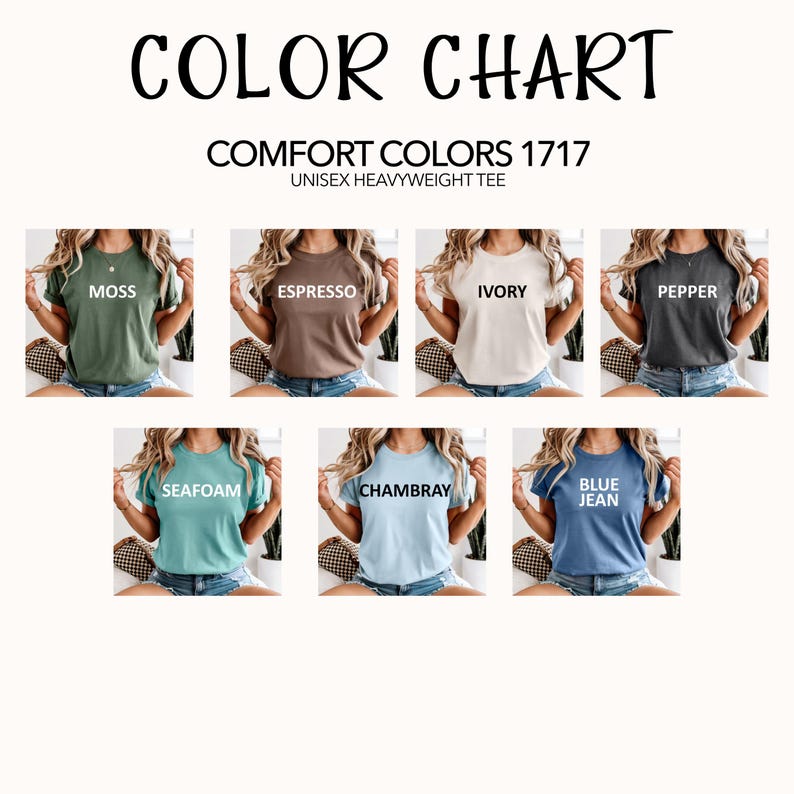 May include: A color chart for Comfort Colors 1717 unisex heavyweight t-shirts, displaying seven short-sleeve shirts in moss, espresso, ivory, pepper, seafoam, chambray, and blue jean colors, each labeled with its respective color name in white text.