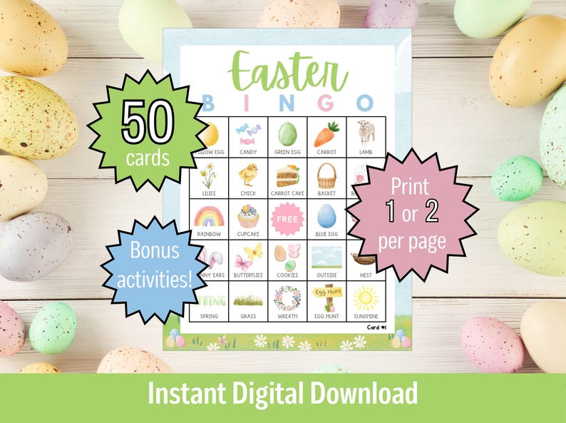 May include: A printable Easter Bingo card with 50 cards, bonus activities, and instructions to print 1 or 2 cards per page. The card features images of Easter-themed items like eggs, bunnies, carrots, and chicks.
