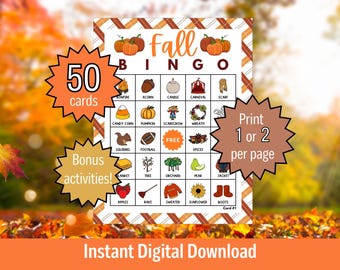 May include: A printable Fall Bingo game with 50 cards. The bingo card features images of fall-themed items like pumpkins, acorns, and a scarecrow. The text "Print 1 or 2 per page" is included on the image.