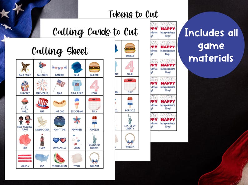 May include: A set of printable game materials for a patriotic-themed game. The image shows calling sheets, tokens, and cards with illustrations of American symbols like flags, burgers, and fireworks. Includes all game materials.