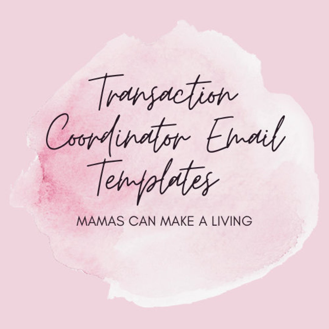 40 Email Templates for Transaction Coordinators Etsy 40 Email Templates for Transaction Coordinators Etsy