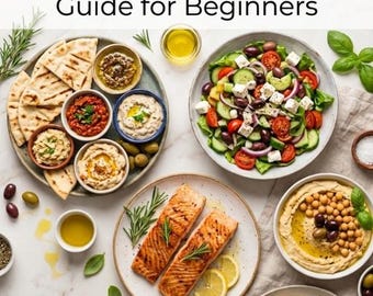 The Complete Mediterranean Diet Guide for Beginners.