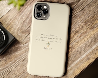 Psalm 61:2 Christian Phone Case, Religious Faith iPhone Samsung Cover