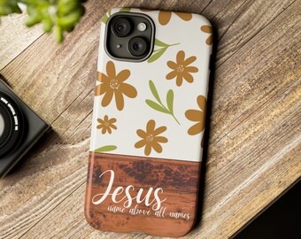 Floral Christian Phone Case: Jesus Name, Boho Wood Style