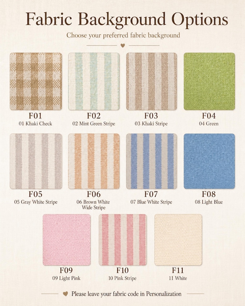 May include: A grid of eleven fabric swatches labeled F01 through F11, displaying various patterns including khaki check, mint green stripes, khaki stripes, solid green, gray white stripes, brown white wide stripes, blue white stripes, light blue, light pink, pink stripes, and white.