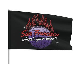 San Francisco Waar is je discofestival Vlag Dom Dolla San Frandisco EDM Merch Rave Accessoires Muziekfestival Totem