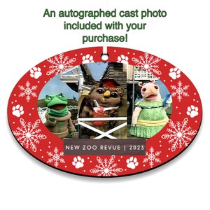 3 Cheers For Christmas - New Zoo Revue Christmas Ornaments and Autographed Picture
