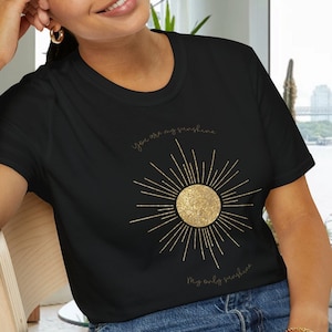 Dainty Sunshine Unisex Super Soft T-Shirt Simple Sun You Are My Sunshine My Only Sunshine Short Sleeve Tee Gift For Her Gift For Him
