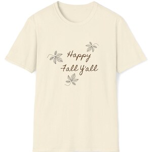 Happy Fall Y&#39;all Minimalist Simple Autumn Leaves Unisex Super Soft T-Shirt