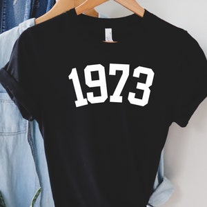 Shirt 1973, T-shirt 1973, Shirt vrouwen 1973, T-shirt geboren 1973, geweldig 1973, vintage verjaardagsshirts 1973, 1973 minimalistische jaarkleding
