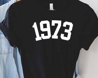 1973 Shirt, 1973 Tshirt, 1973 Shirt Frauen, geboren 1973 T-Shirt, Super 1973, Vintage 1973 Geburtstags-Shirts, 1973 Minimalistisches Jahr Kleidung