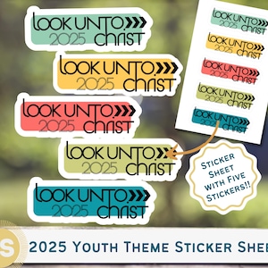 2025 LDS Jugend-Thema Aufkleber &quot;Look Unto Christ&quot; (AUFKLEBERBLATT mit 5 Aufklebern)