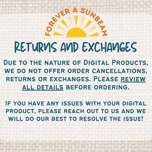May include: A white rectangular card with the text "RETURNS AND EXCHANGES" in teal. The card also includes the text "FOREVER A SUNBEAM" with a sun graphic. The card provides information about digital product returns and exchanges.