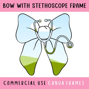 Bogen mit Stethoskop Canva Rahmen bearbeitbare Vorlage V 1, Preppy Coquette Stethoskop Bogen, Toile Nurse Bow, niedliche Bogendatei, Machen Sie Ihr Eigenes PNG