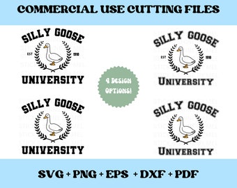 Silly Goose University SVG, Silly Goose, Silly Goose Shirt File, Cute svg, Silly Goose File, Sublimation, png, dxf, eps