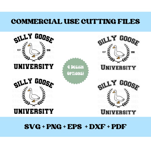 Silly Goose University SVG, Silly Goose, Silly Goose Shirt File, Cute svg, Silly Goose File, Sublimation, png, dxf, eps