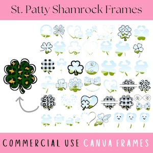 May include: A set of 30 St. Patty Shamrock Frames for Canva. The frames are in various styles, including checkered, leopard print, and floral. The frames are perfect for adding a touch of Irish charm to your designs.