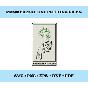 La carta del tarot del pulgar verde SVG, jardinero SVG, plantación SVG, linda planta svg, jardín clipart, linda carta del tarot svg, png, dxf, eps, sublimación