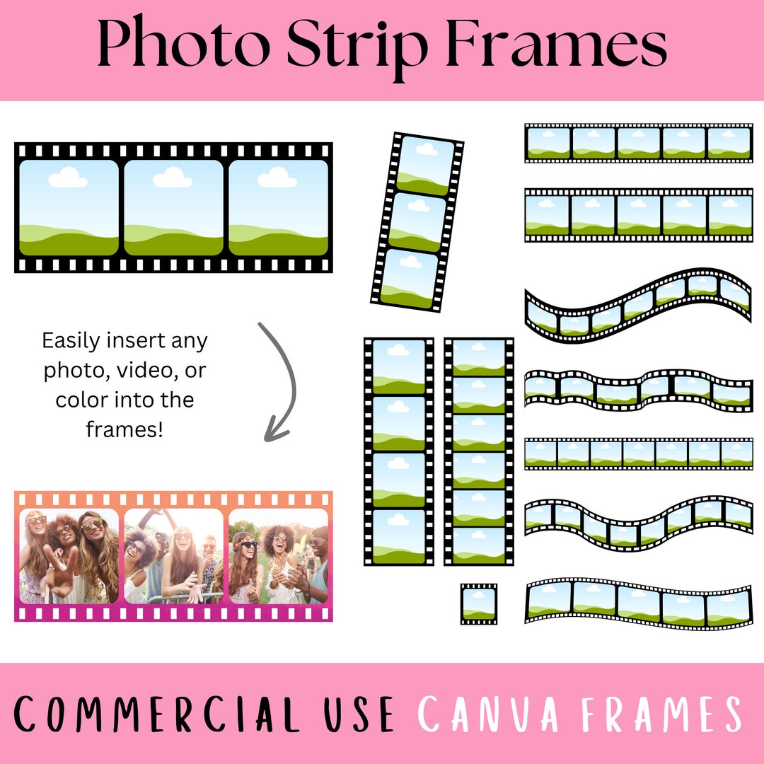 Customizable Program Frames Photo Strip Film Canva Frames, Picture Film Canva Frame Template ...