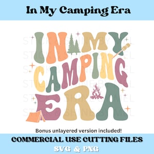 En mi archivo SVG de la era de camping, camping SVG, aventura SVG, estilo retro png, fogata árbol de malvavisco tienda svg, verano svg, viaje de caza svg