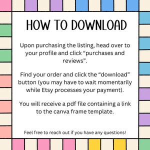 Pu&ograve; includere: Testo bianco su sfondo bianco con il titolo "HOW TO DOWNLOAD". Vengono fornite istruzioni su come scaricare un articolo acquistato da Etsy, incluso fare clic su "acquisti e recensioni" e sul pulsante "download". Il testo &egrave; incorniciato da un bordo colorato.