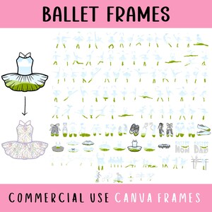 May include: A set of digital frames featuring various ballet poses, including a ballerina in a white tutu, a ballerina in a floral tutu, and a ballerina with a green tutu. The frames are designed for use in Canva and are for commercial use.