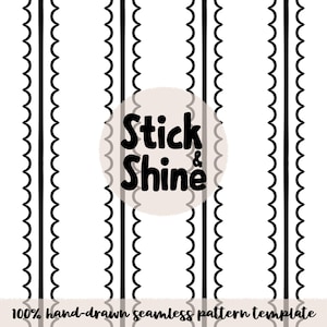 Puede incluir: Una plantilla de patrón sin costuras con fondo blanco y líneas onduladas negras verticales. El texto "Stick & Shine" está en el centro, con el texto "100% hand-drawn seamless pattern template" en la parte inferior.