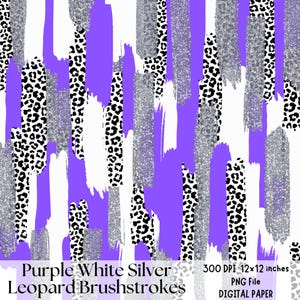 May include: Digital paper featuring a seamless pattern of purple, white, and silver brushstrokes on a leopard print background. The design is 12 inches by 12 inches and 300 DPI.