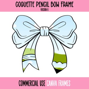 Kokette Bogen Bleistift Canva Rahmen bearbeitbare Vorlage V 6, Preppy Ribbon Bleistift, Bleistiftbogen, Kokette Lehrer Wertschätzung, machen Sie Ihr eigenes PNG